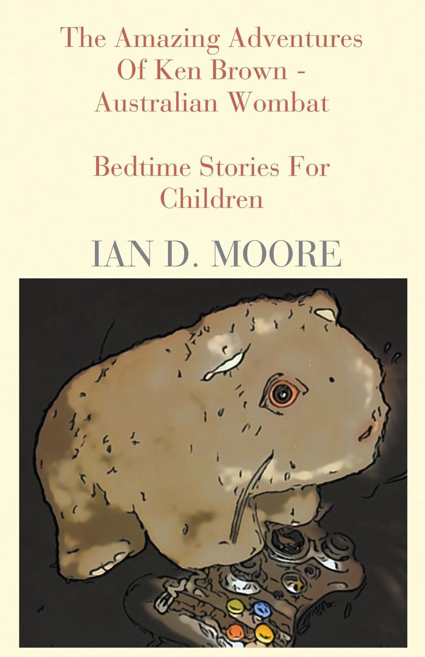The Amazing Adventures Of Ken Brown - Australian Wombat