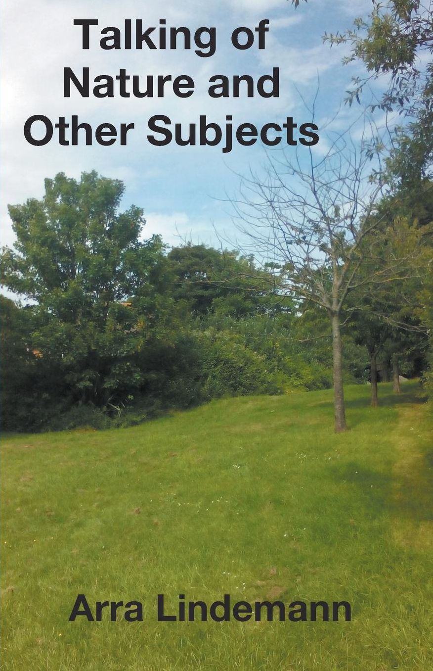 Talking of Nature and Other Subjects