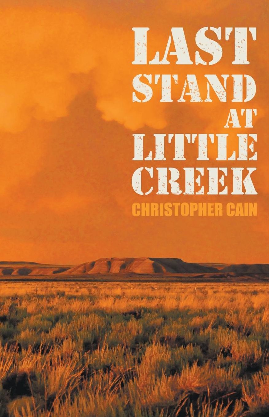 Last Stand At Little Creek