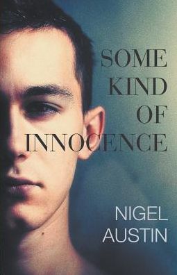Some Kind Of Innocence
