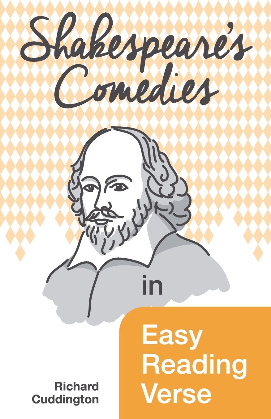 Shakespeare's Comedies in Easy Reading Verse
