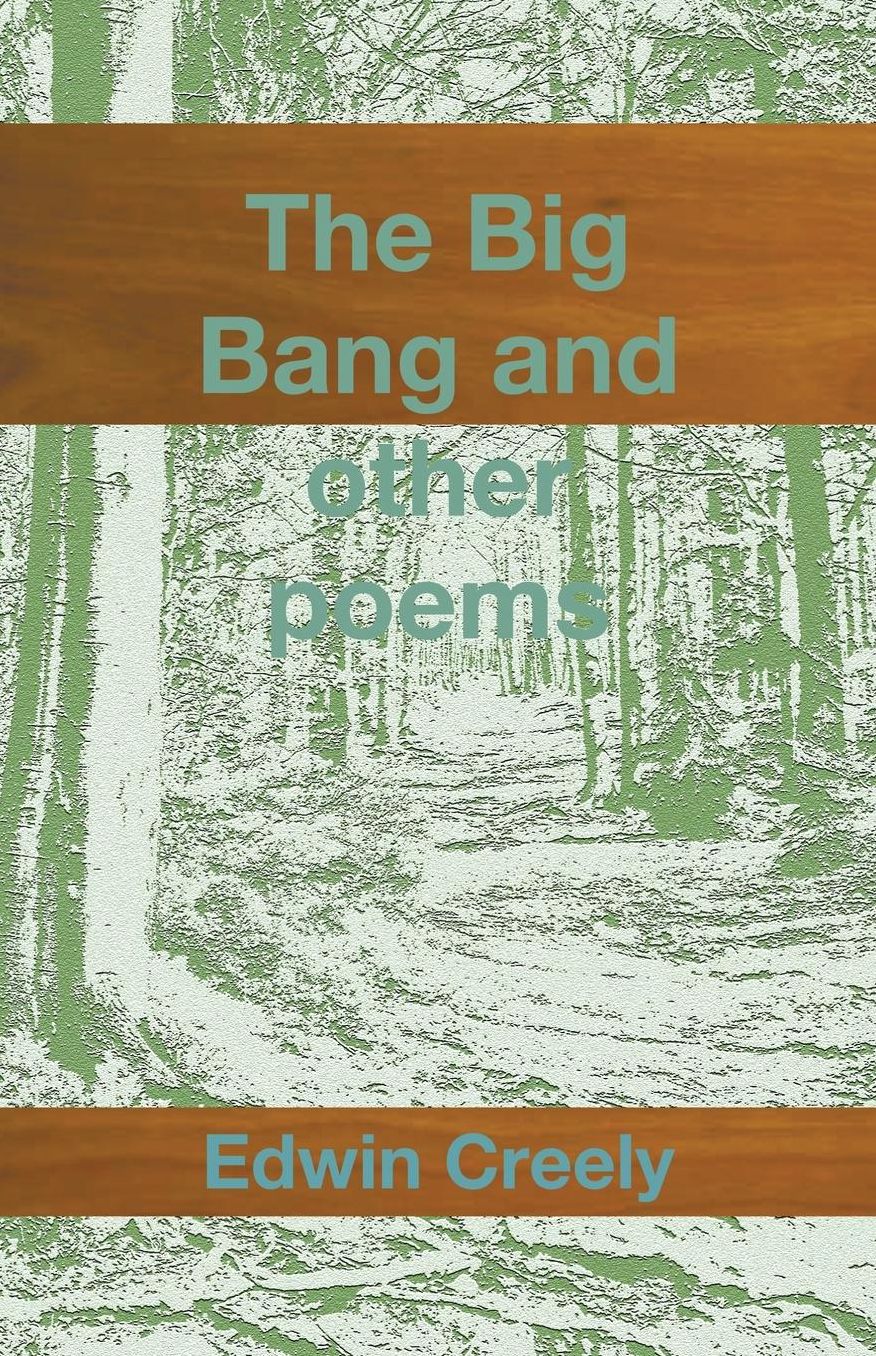 The Big Bang and other poems