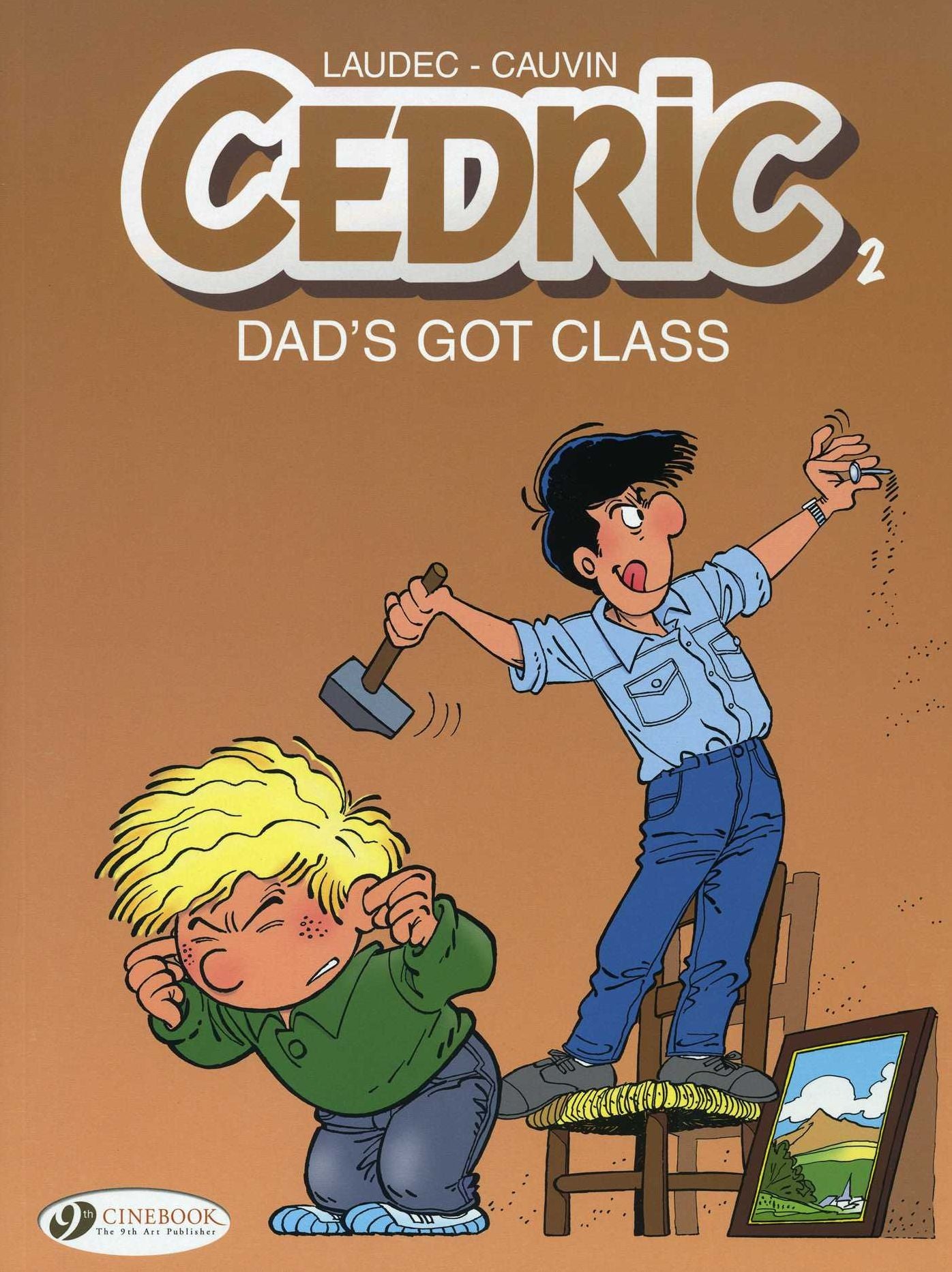 Dad's Got Class: Cedric Vol. 2