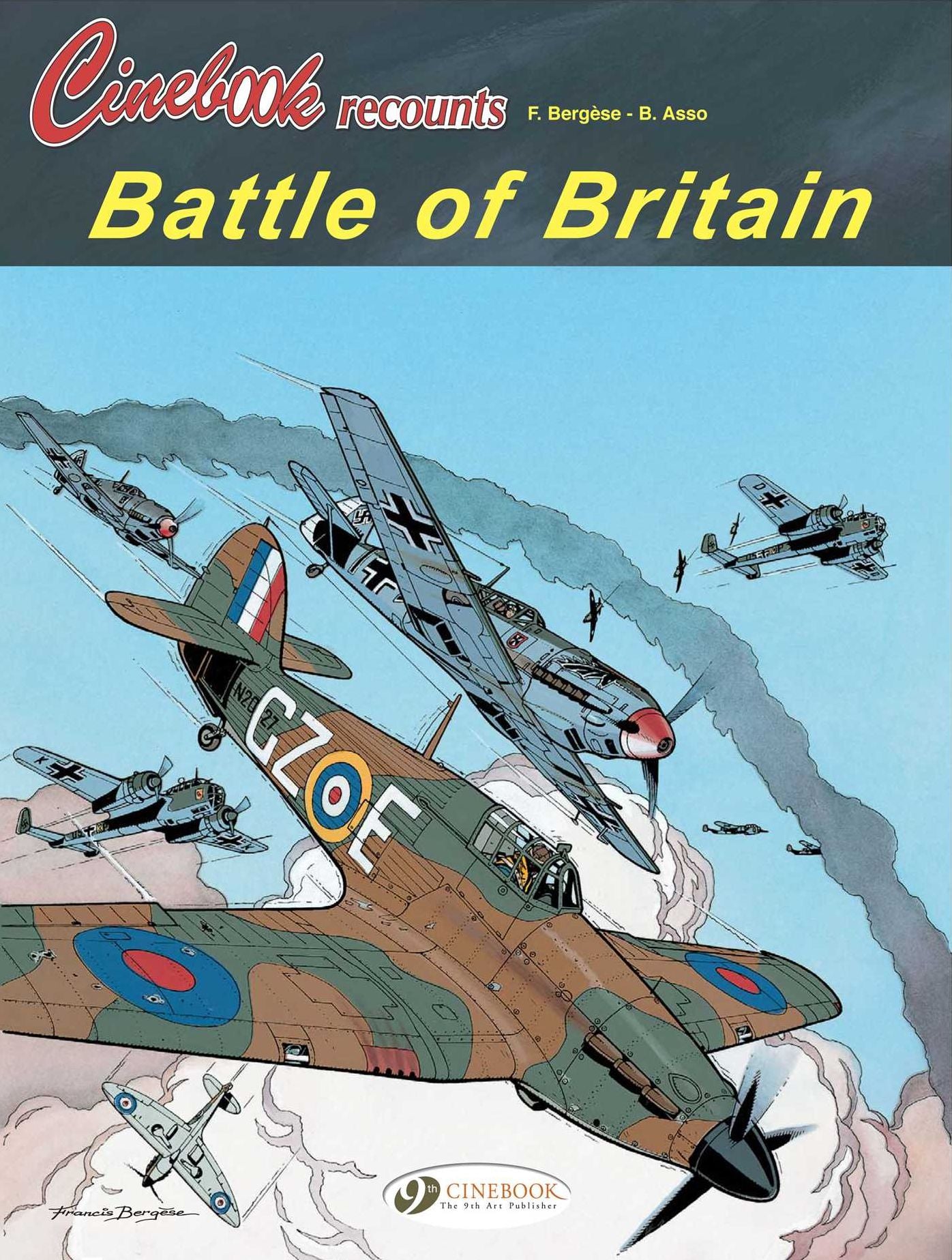 Battle of Britain: Cinebook Recounts