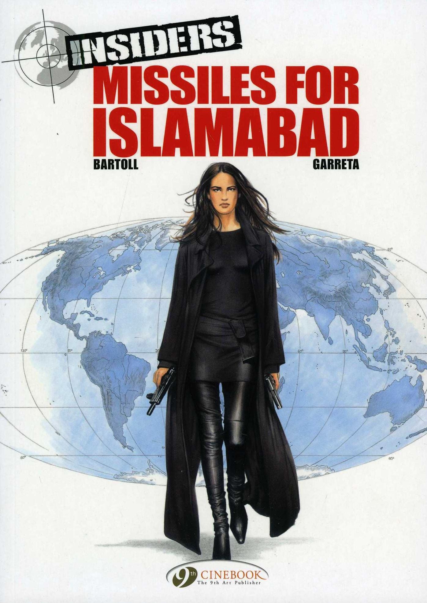 Missiles for Islamabad: Insiders Vol. 2