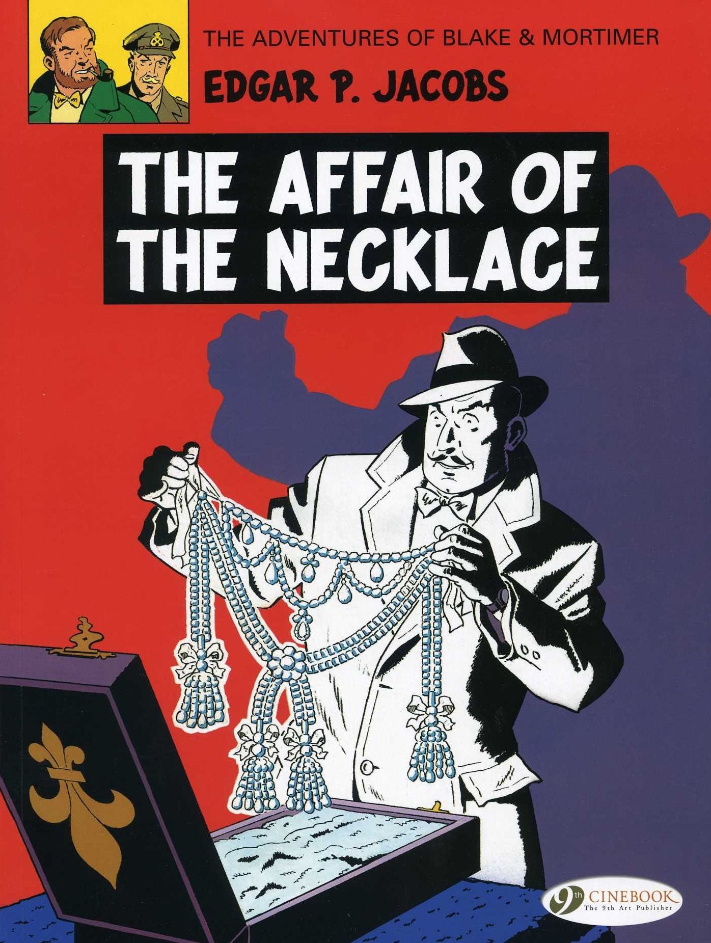 The Affair of the Necklace: Blake & Mortimer 7