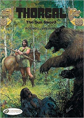 The Sun Sword: Thorgal Vol. 10