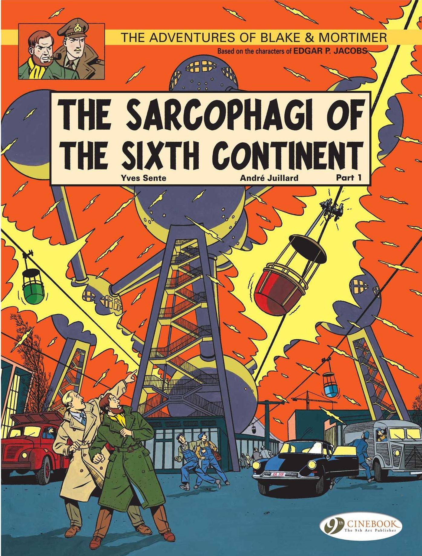 The Sarcophagi of the Sixth Continent - Part 1: Blake & Mortimer Vol. 9