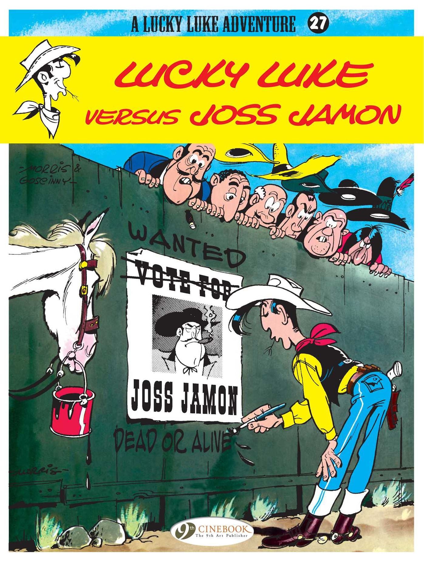 Lucky Luke versus Joss Jamon (Lucky Luke Adventure Series #27)