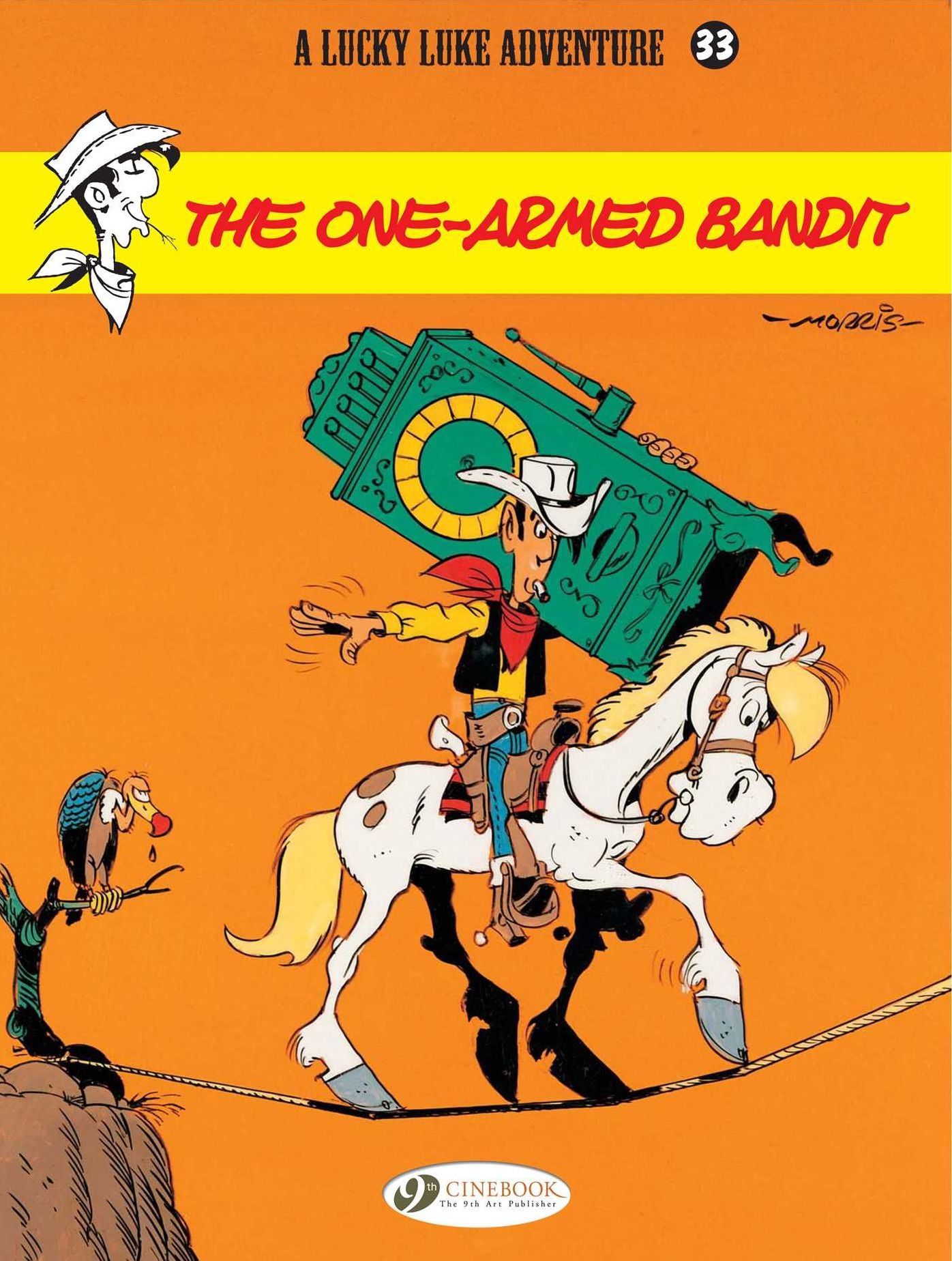 The One-Armed Bandit (Lucky Luke Adventure Series #33)