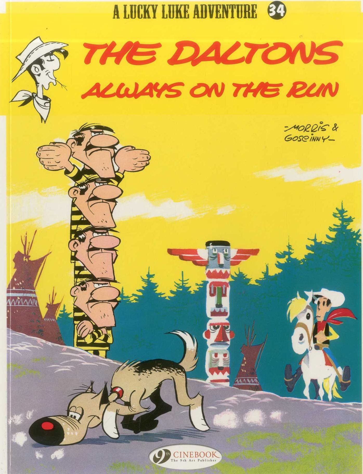 The Daltons Always on the Run (Lucky Luke Adventure Series #34)