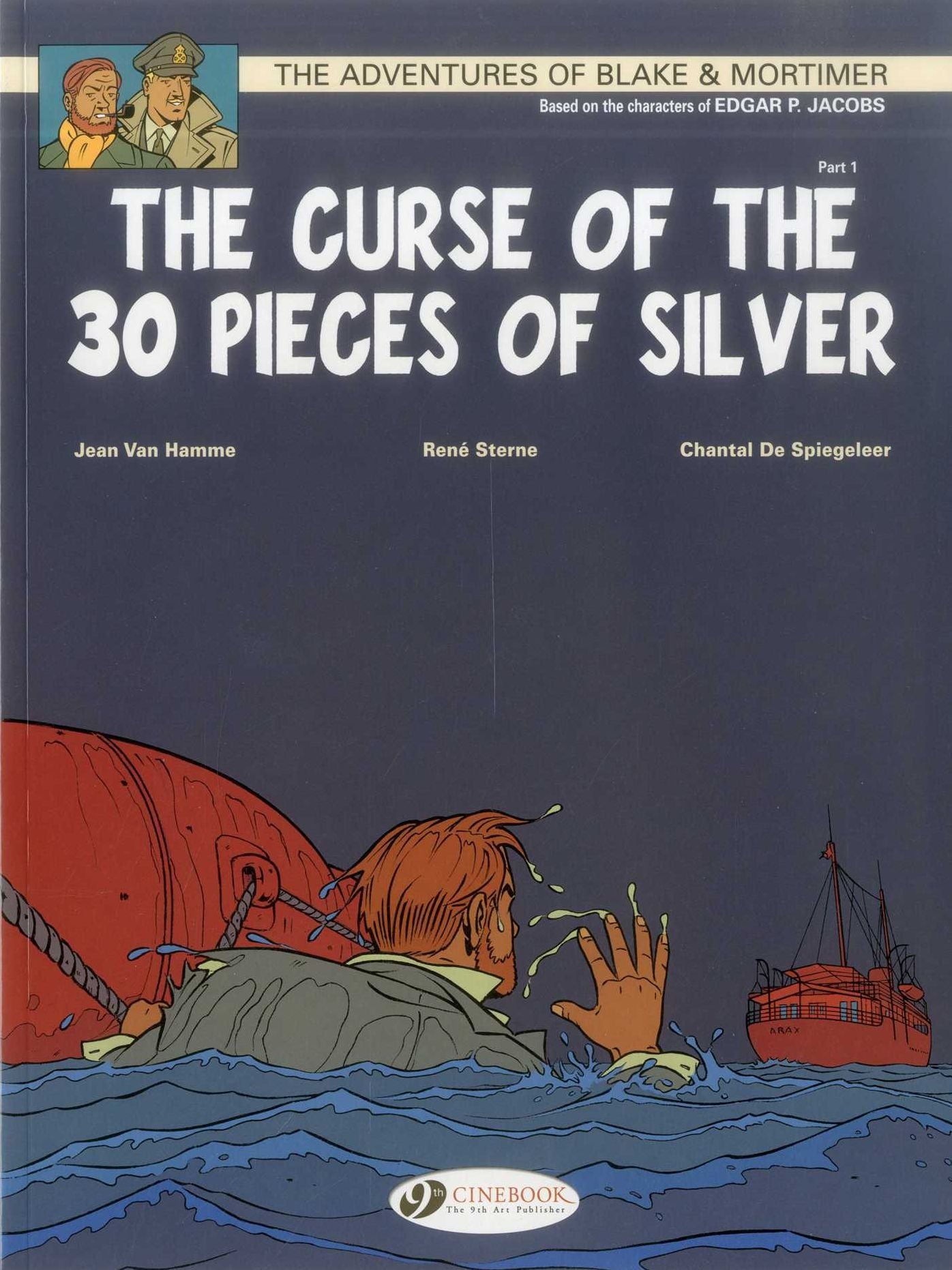 The Curse of the 30 Pieces of Silver Part 1: Blake & Mortimer Vol. 13