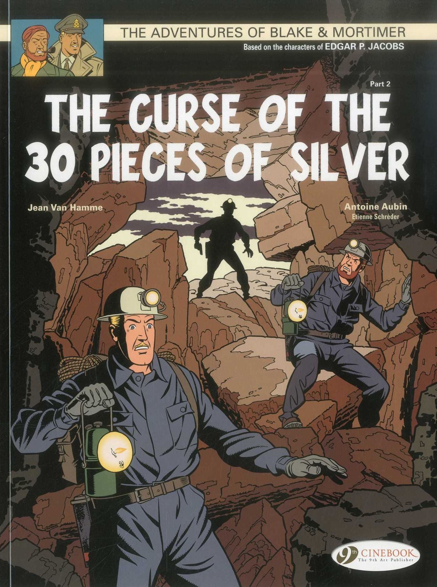 The Curse of the 30 Pieces of Silver - Part 2: Blake & Mortimer: Vol. 14
