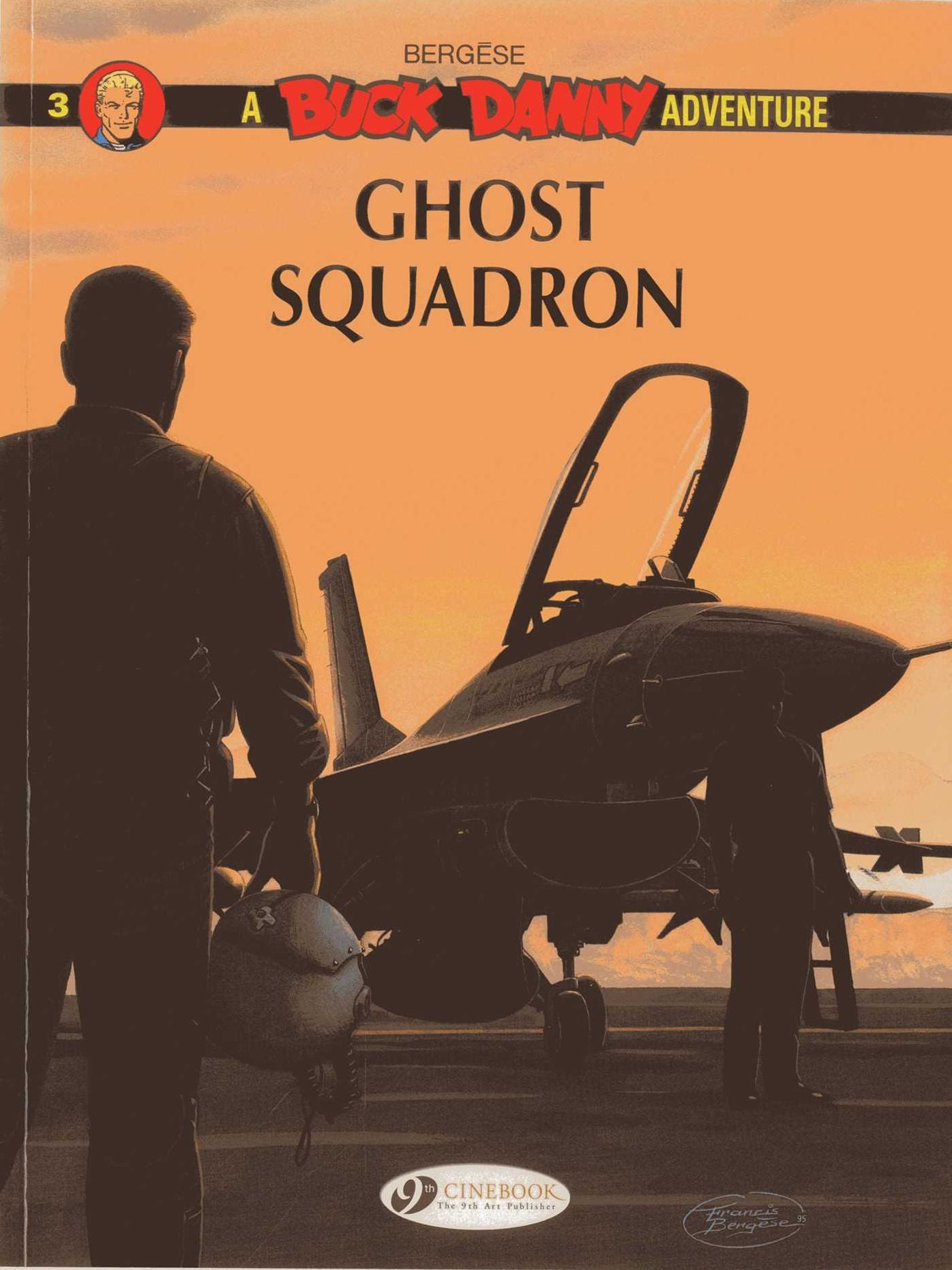 Ghost Squadron: Buck Danny Vol. 3