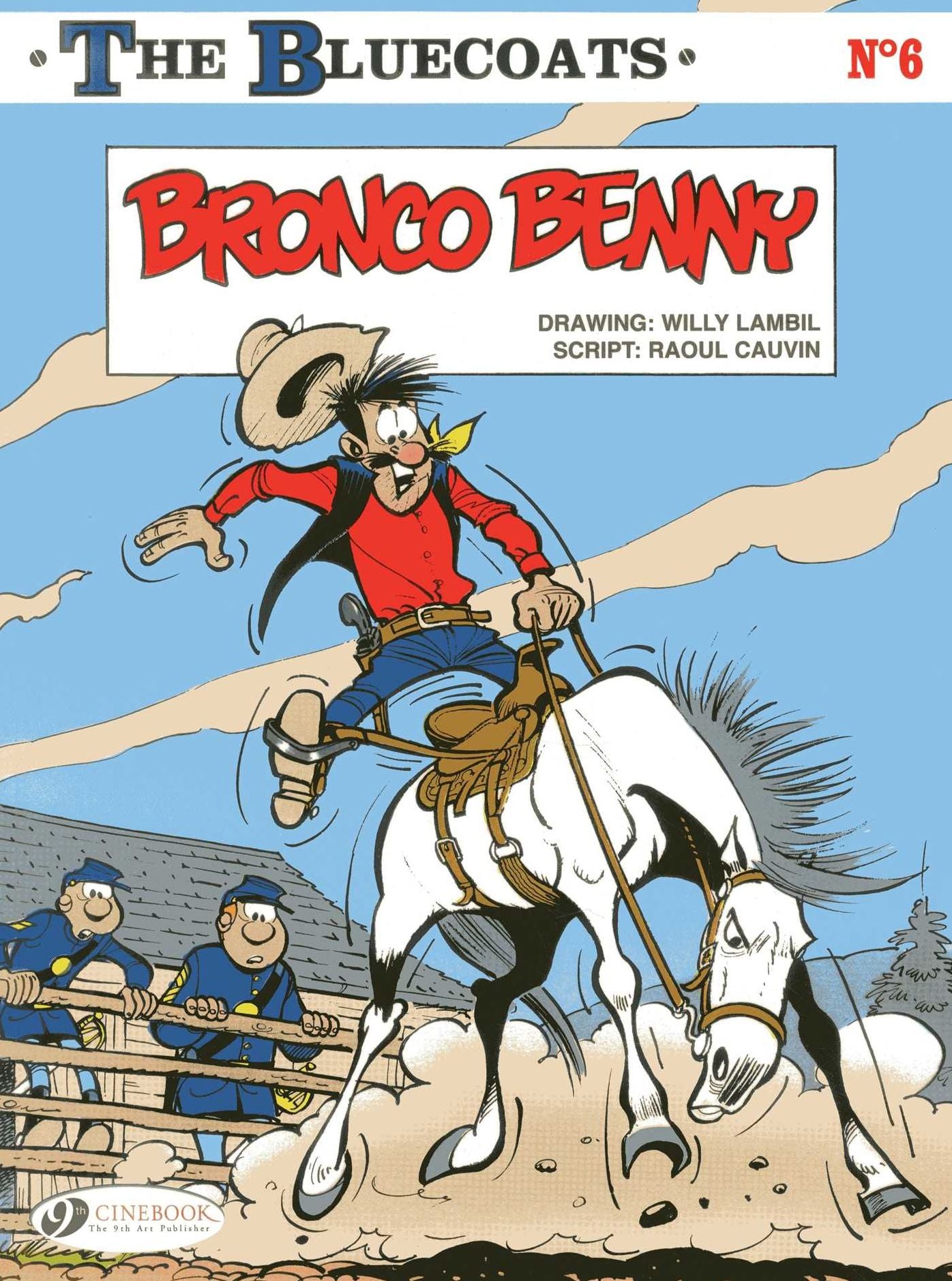 Bronco Benny: The Bluecoats 6
