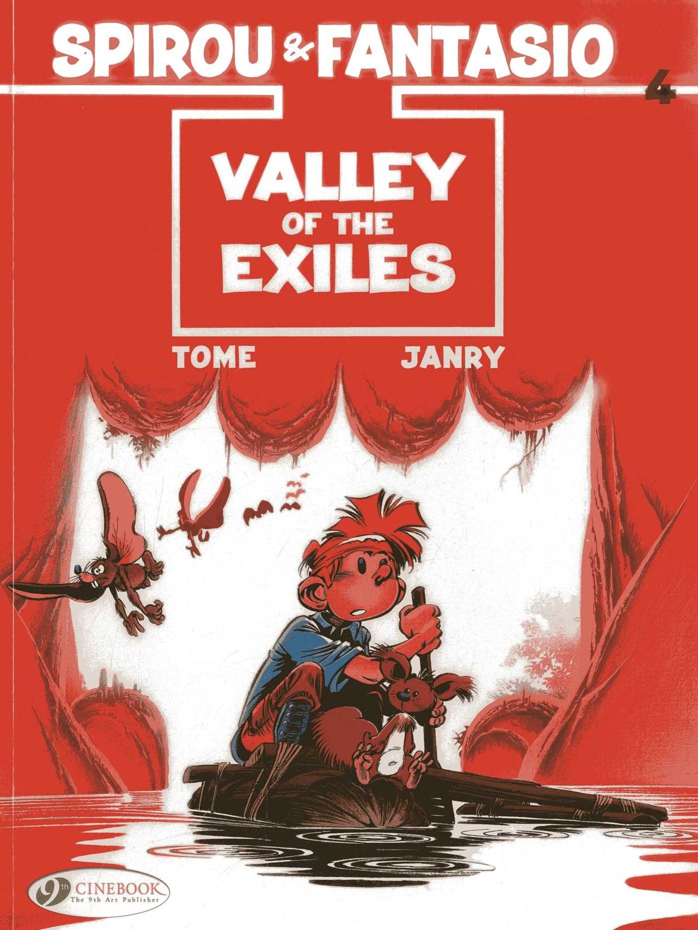 Valley of the Exiles: Spirou & Fantasio Vol. 4
