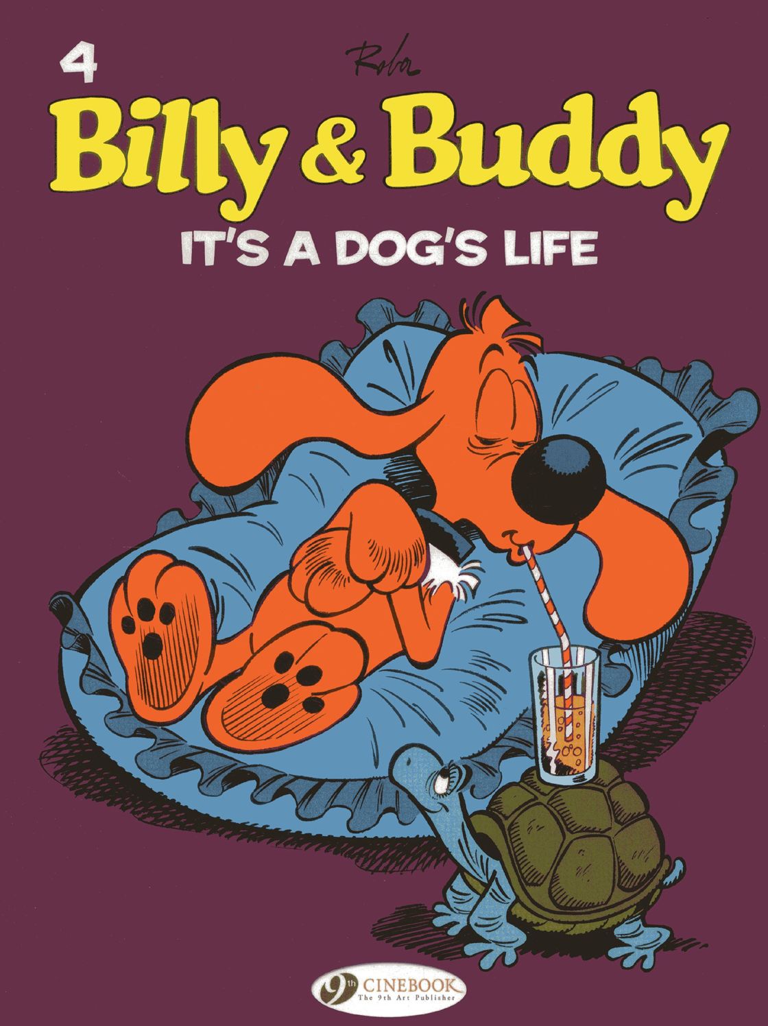 It's a Dog's Life: Billy and Buddy Vol. 4
