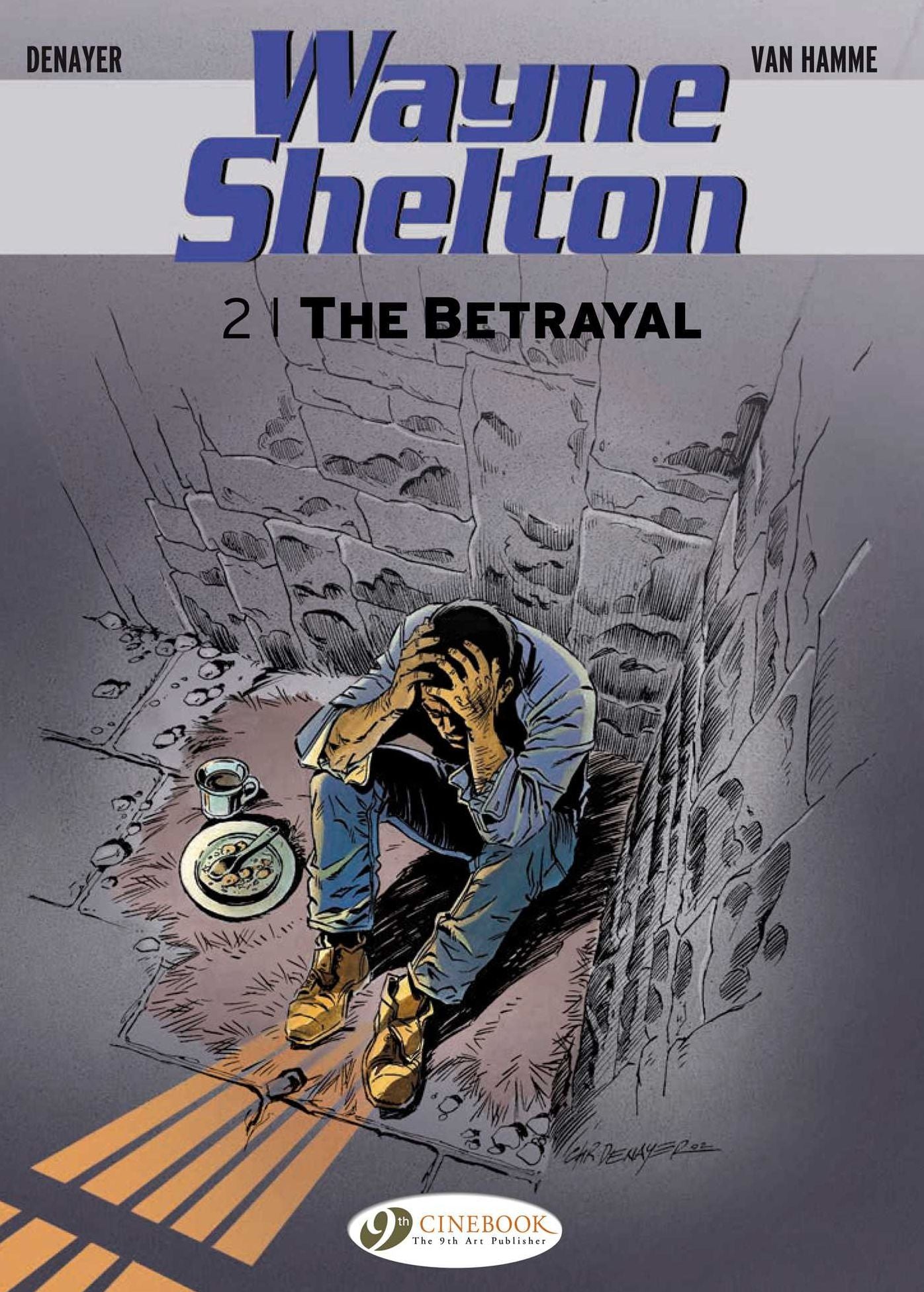The Betrayal: Wayne Shelton