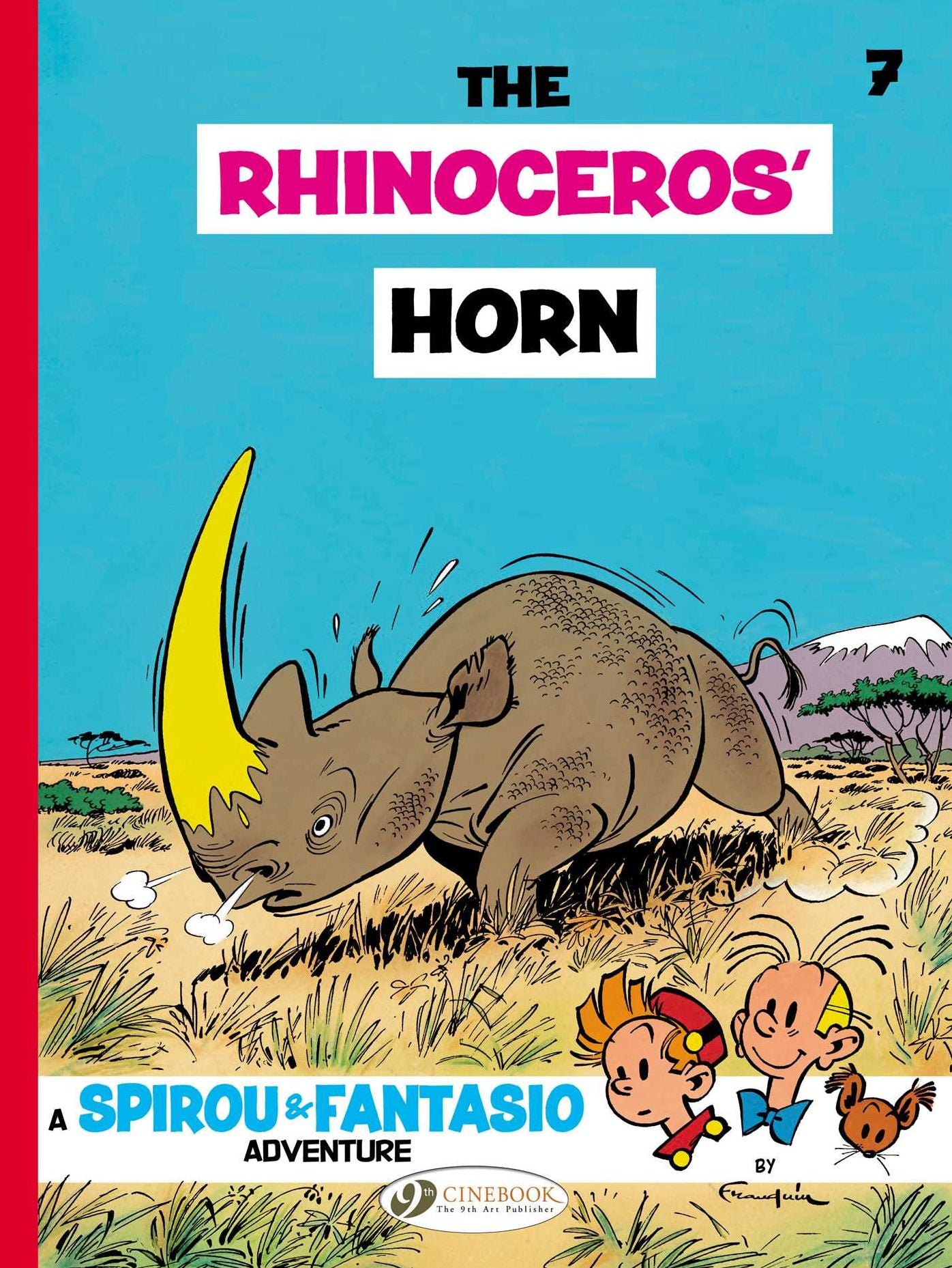The Rhinoceros' Horn: Spirou & Fantasio