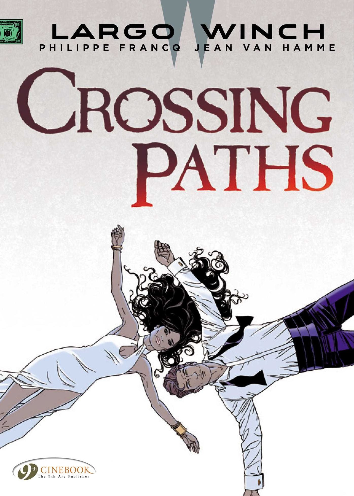 Crossing Paths: Largo Winch