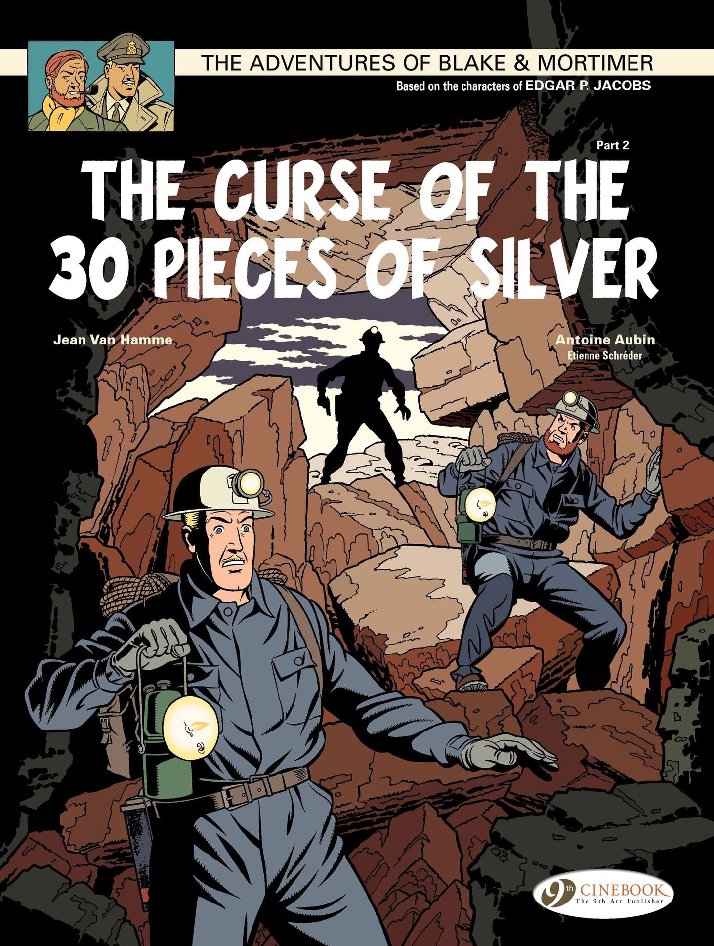 Blake &amp; Mortimer (english version) - tome 14 - The Curse of the 30 pieces of Silver (Part 2)