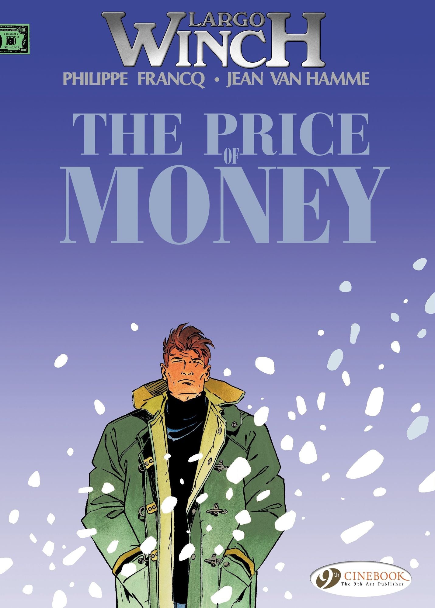 Largo Winch (english version) - tome 9 - The Price of Money