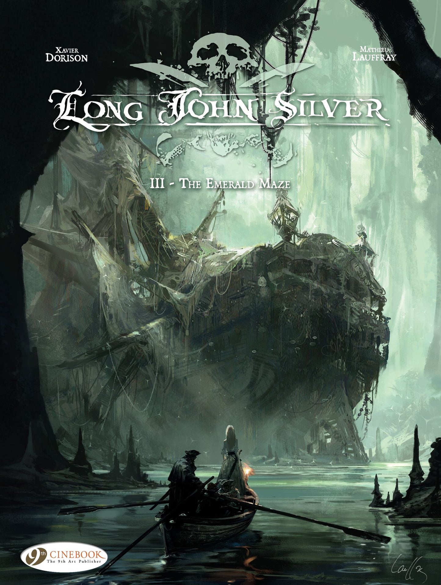 Long John Silver (english version) - tome 3 - The Emerald Maze