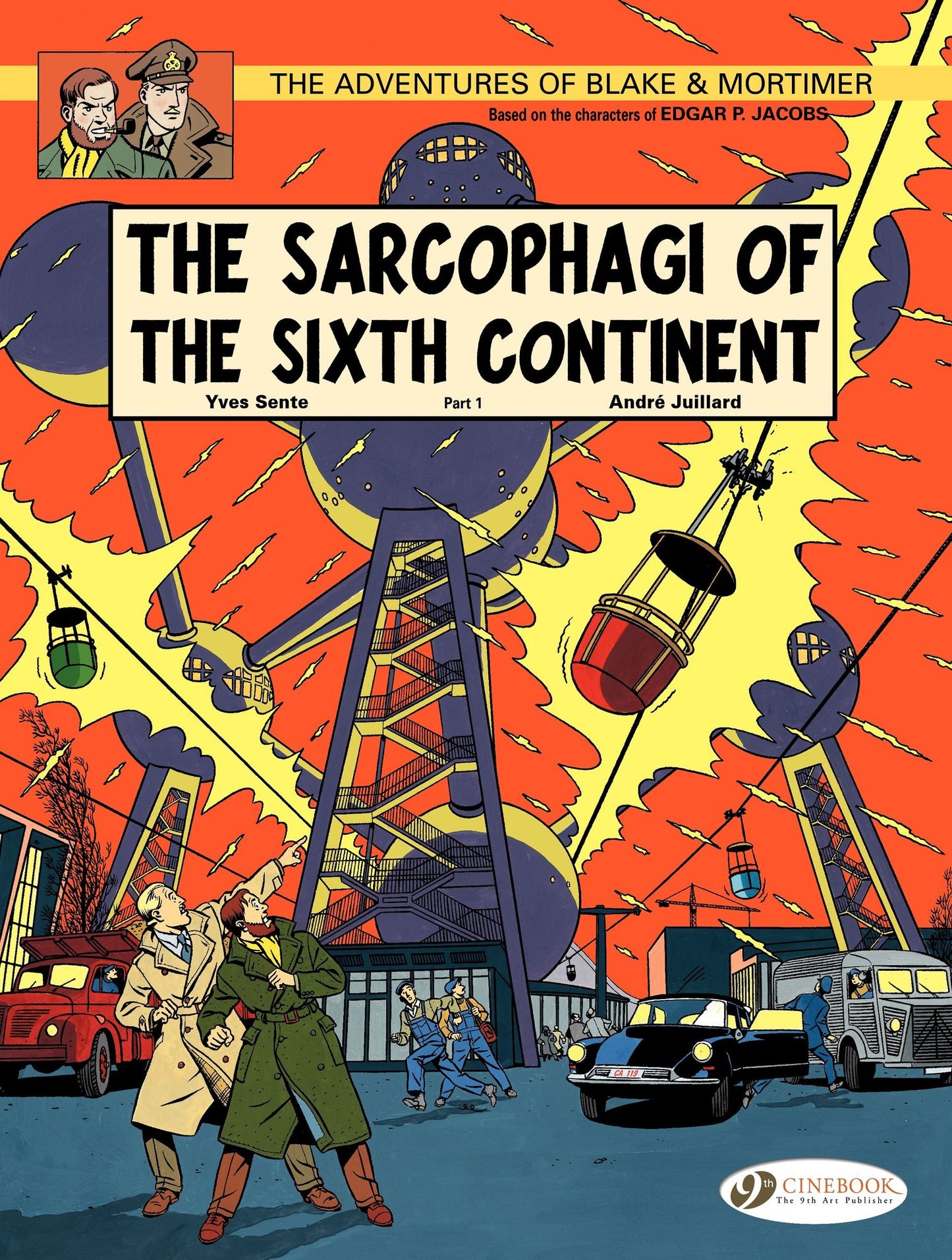 Blake &amp; Mortimer (english version) - tome 9 - The Sarcophagi of the Sixth Continent Part 1