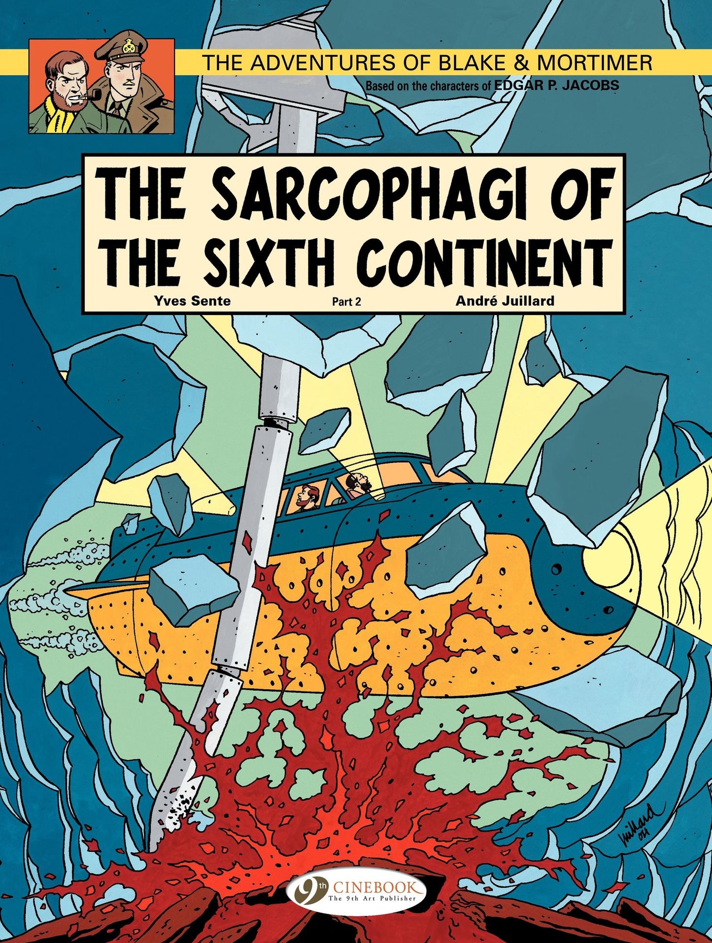 Blake &amp; Mortimer (english version) - tome 10 - The Sarcophagi of the Sixth Continent Part 2
