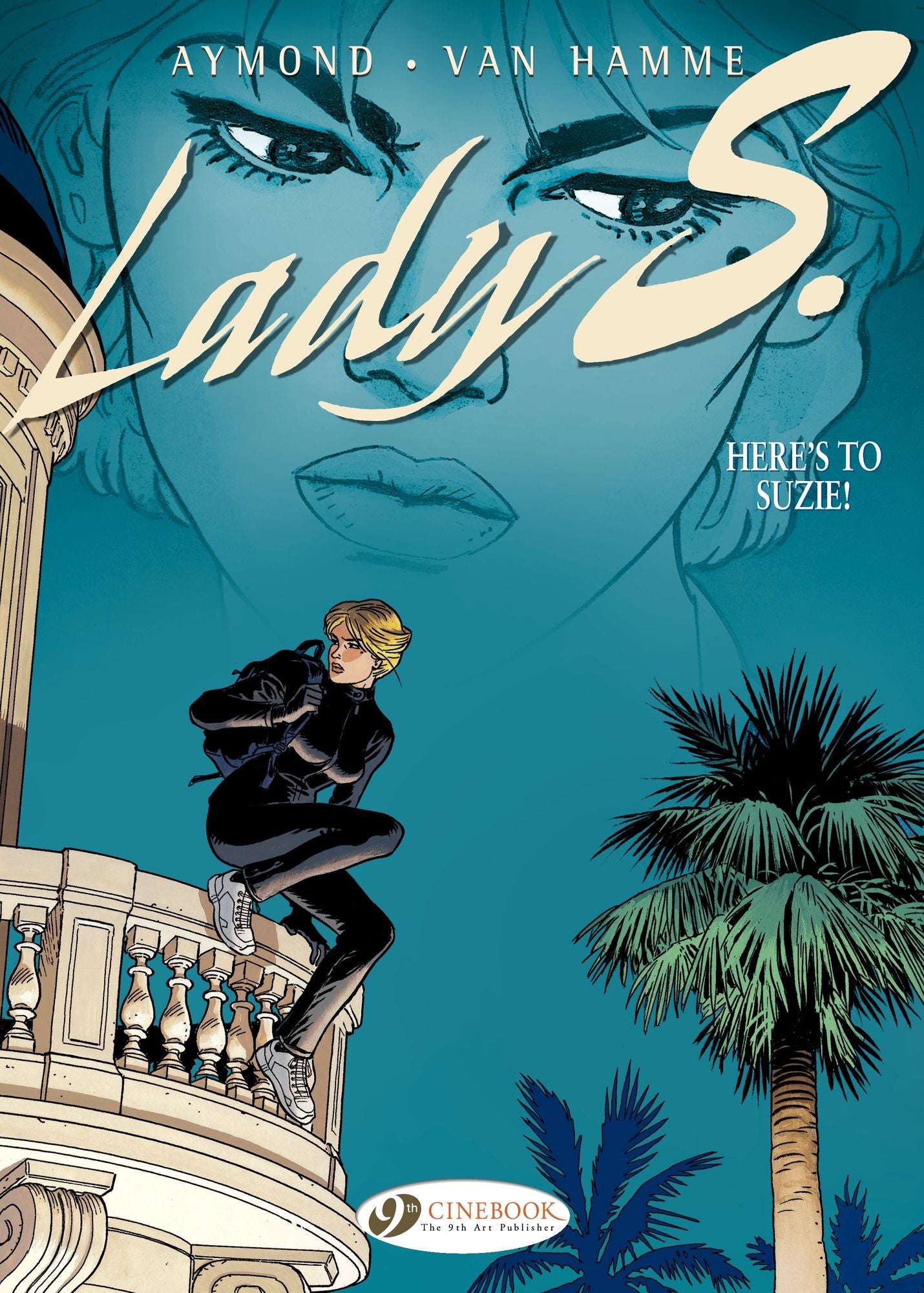 Lady S. (english version) - tome 1 - Here's to Suzie