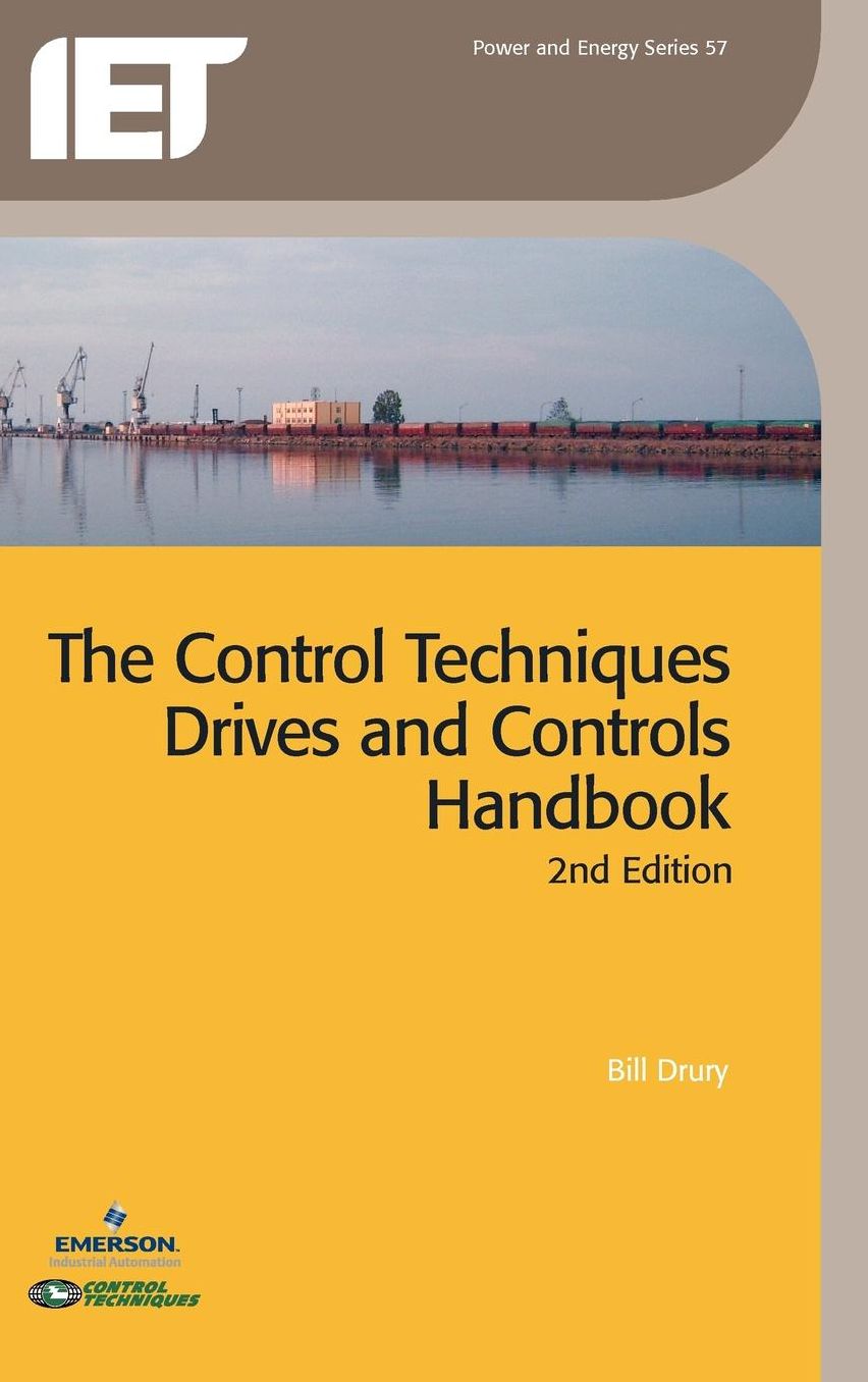 Control Techniques Drives and Controls Handbook, 2nd Edition