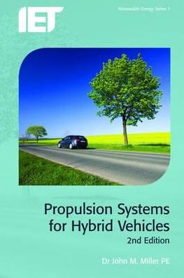 Propulsion Systems for Hybrid Vehicles, 2nd Edition