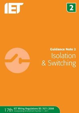 Guidance Note 2: Isolation and Switching
