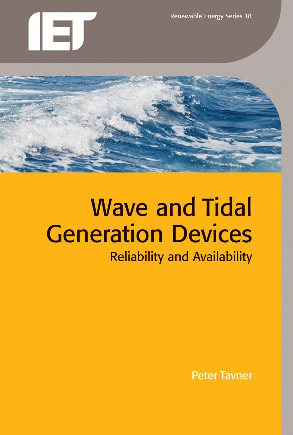 Wave and Tidal Generation Devices: Reliability and Availability