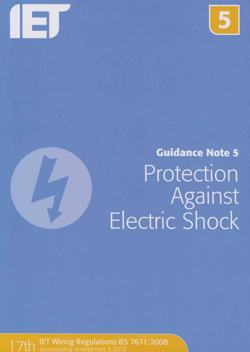 Guidance Note 5: Protection Against Electric Shock