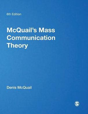 McQuail's Mass Communication Theory
