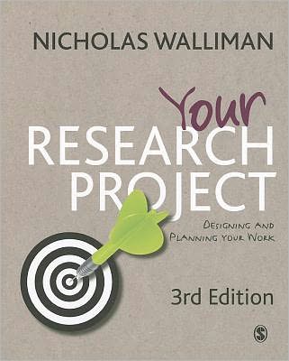 Your Research Project: Designing and Planning Your Work