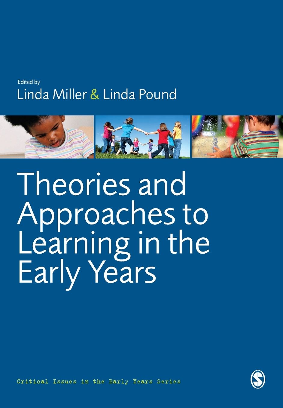 Theories and Approaches to Learning in the Early Years