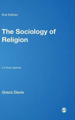 The Sociology of Religion: A Critical Agenda