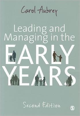 Leading and Managing in the Early Years