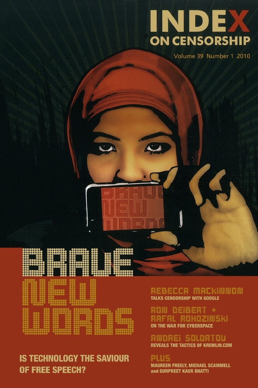 Brave New Words: Is Technology the Saviour of Free Speech?