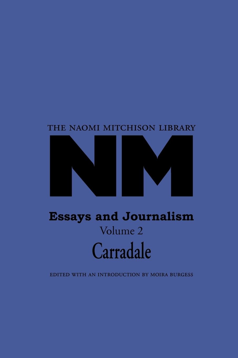 Essays And Journalism 2 Carradale