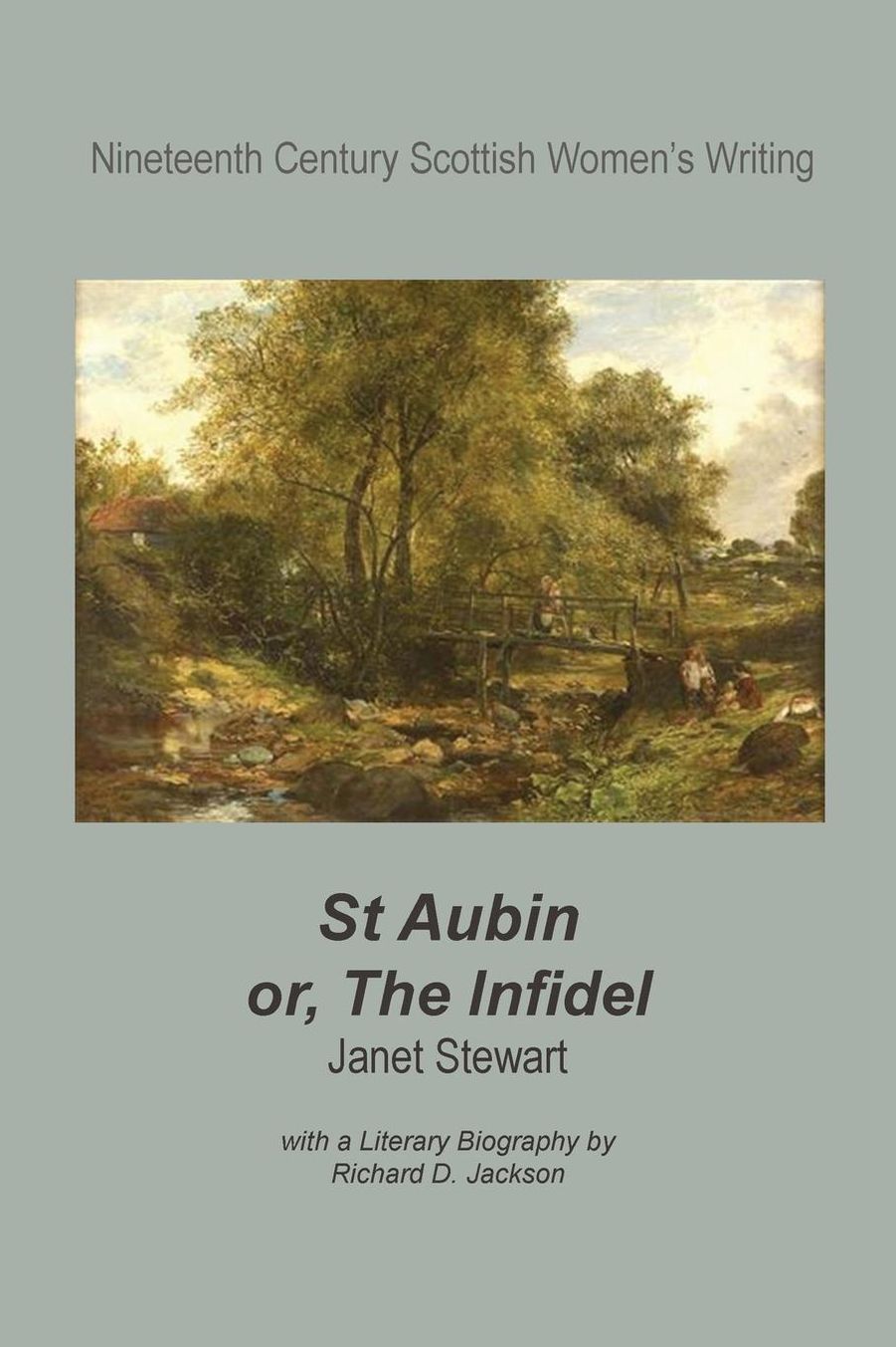 St Aubin, Or, the Infidel
