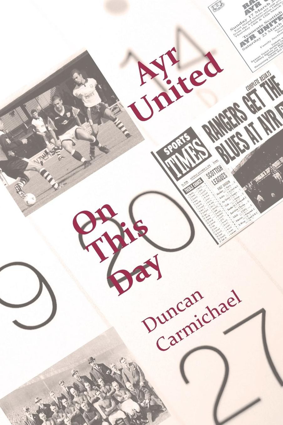 Ayr United On This Day