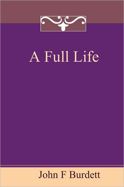A Full Life