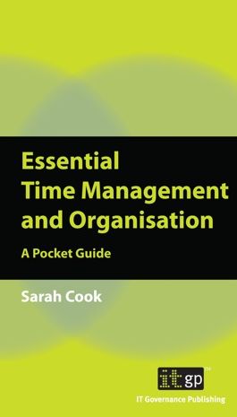 Essential Time Management and Organisation: A Pocket Guide