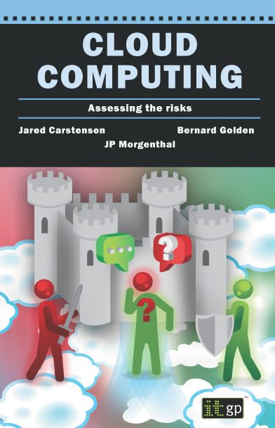 Cloud Computing: Assessing the risks
