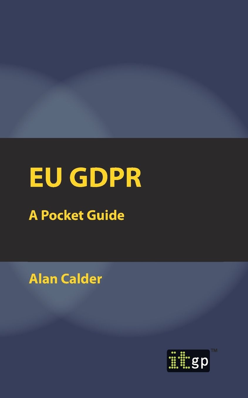 EU GDPR: A Pocket Guide