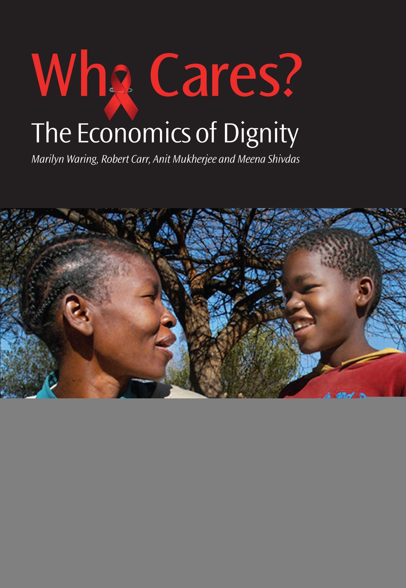 Who Cares?: The Economics of Dignity
