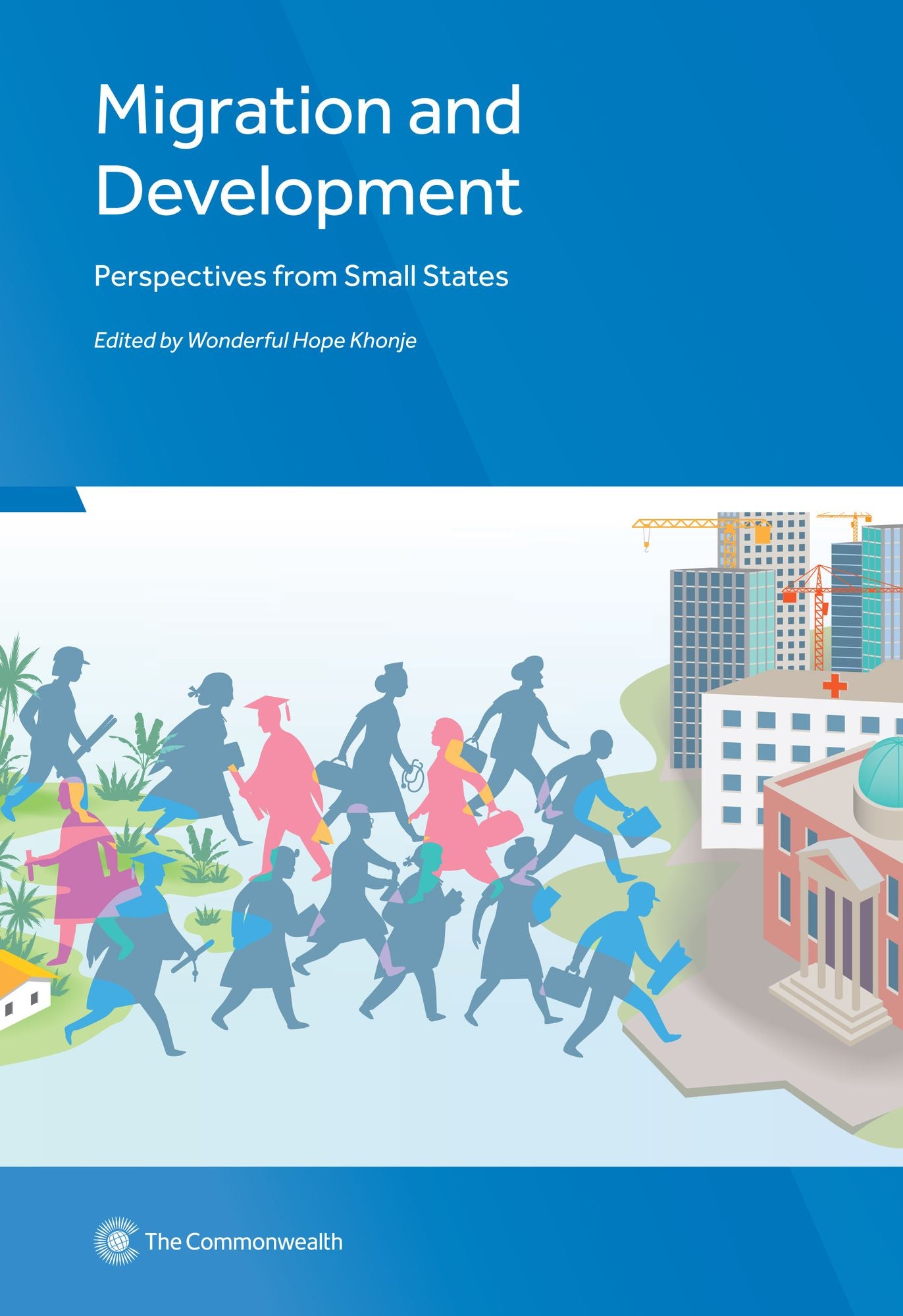 Migration and Development: Perspectives from Small States
